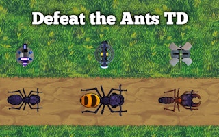 Image Defeat the Ants TD